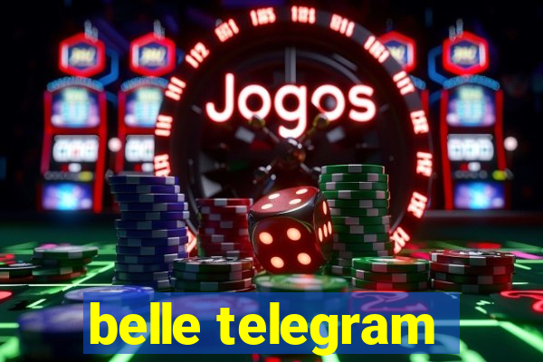 belle telegram